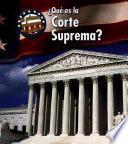 libro Qué Es La Corte Suprema?