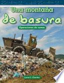 libro Una Montana De Basura / A Mountain Of Trash