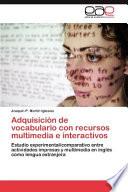 libro Adquisición De Vocabulario Con Recursos Multimedia E Interactivos