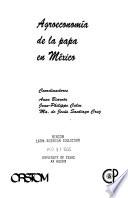 libro Agroeconomía De La Papa En México