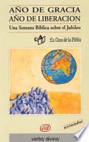 libro Año De Gracia. Año De Liberación