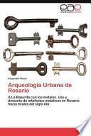 libro Arqueología Urbana De Rosario