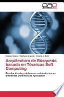 libro Arquitectura De Búsqueda Basada En Técnicas Soft Computing