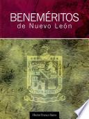 libro Beneméritos De Nuevo León