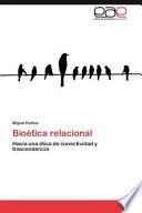 libro Bioética Relacional