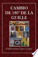 libro Cambio De 180 De La Guille