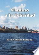 libro Camino A La Felicidad