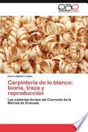 libro Carpintería De Lo Blanco