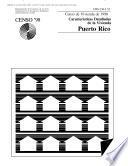 libro Census Of Housing (1990): Características Detalladas De La Vivienda Puerto Rico