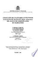 libro Colección De Cultivares Autóctonos Gallegos De Manzano (malus Xdomestica) Del Banco De Germoplasma De Mabegondo