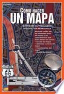 libro Cómo Hacer Un Mapa