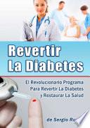 libro Como Revertir La Diabetes