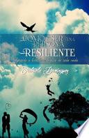 libro Como Ser Una Persona Resiliente