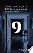 Descargar el libro libro ¿cómo Una Mujer De Doscientos Kilos Se Va Sin Que Nadie La Vea? libro ¿cómo Una Mujer De Doscientos Kilos Se Va Sin Que Nadie La Vea?