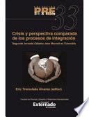 libro Crisis Y Perspectiva Comparada De Los Procesos De Integración