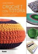 libro Crochet Con Totora