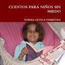 libro Cuentos Para NiÑos Sin Miedo