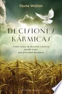 libro Decisiones Karmicas / Karmic Choices