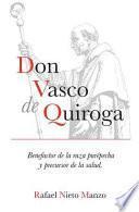 libro Don Vasco De Quiroga