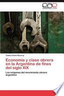 libro Economía Y Clase Obrera En La Argentina De Fines Del Siglo Xix