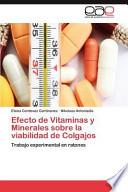 libro Efecto De Vitaminas Y Minerales Sobre La Viabilidad De Colgajos