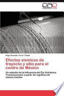 libro Efectos Sísmicos De Trayecto Y Sitio Para El Centro De México