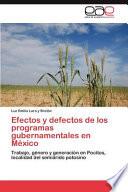 libro Efectos Y Defectos De Los Programas Gubernamentales En México