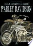 libro El Gran Libro De La Harley Davidson/ The Great Harley Davidson Book