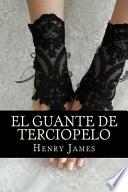 libro El Guante De Terciopelo