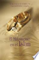 libro El Matrimonio En El Islam