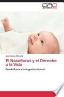 libro El Nasciturus Y El Derecho A La Vida