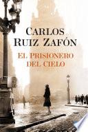 libro El Prisionero Del Cielo