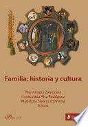 libro Familia: Historia Y Cultura.