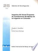 libro Impactos Del Actual Programa De Transferencia Del Manejo De La Irrigacion En Colombia. In Spanish