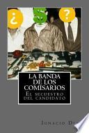 libro La Banda De Los Comisarios