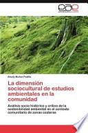 libro La Dimensión Sociocultural De Estudios Ambientales En La Comunidad