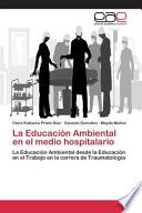 libro La Educación Ambiental En El Medio Hospitalario