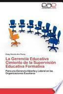 libro La Gerencia Educativa Cimiento De La Supervisión Educativa Formativ