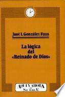 libro La Lógica Del Reinado De Dios