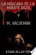 libro La Mscara De La Muerte Roja Y M. Valdemar