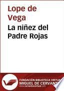 Descargar el libro libro La Niñez Del Padre Rojas libro La Niñez Del Padre Rojas