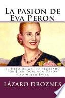 libro La Pasion De Eva Peron
