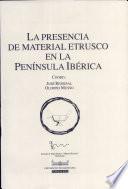 libro La Presencia De Material Etrusco En La Península Ibérica