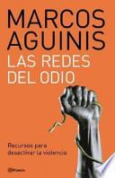 libro Las Redes Del Odio