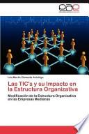 libro Las Tic S Y Su Impacto En La Estructura Organizativ