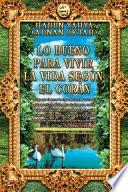 libro Lo Bueno Para Vivir La Vida SegÚn El CorÁn