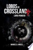 libro Lobos De Crossland