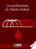libro Los Profesionistas Del Distrito Federal