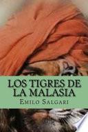 libro Los Tigres De La Malasia (spanish Edition)