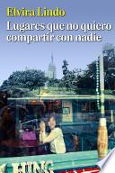 libro Lugares Que No Quiero Compartir Con Nadie
